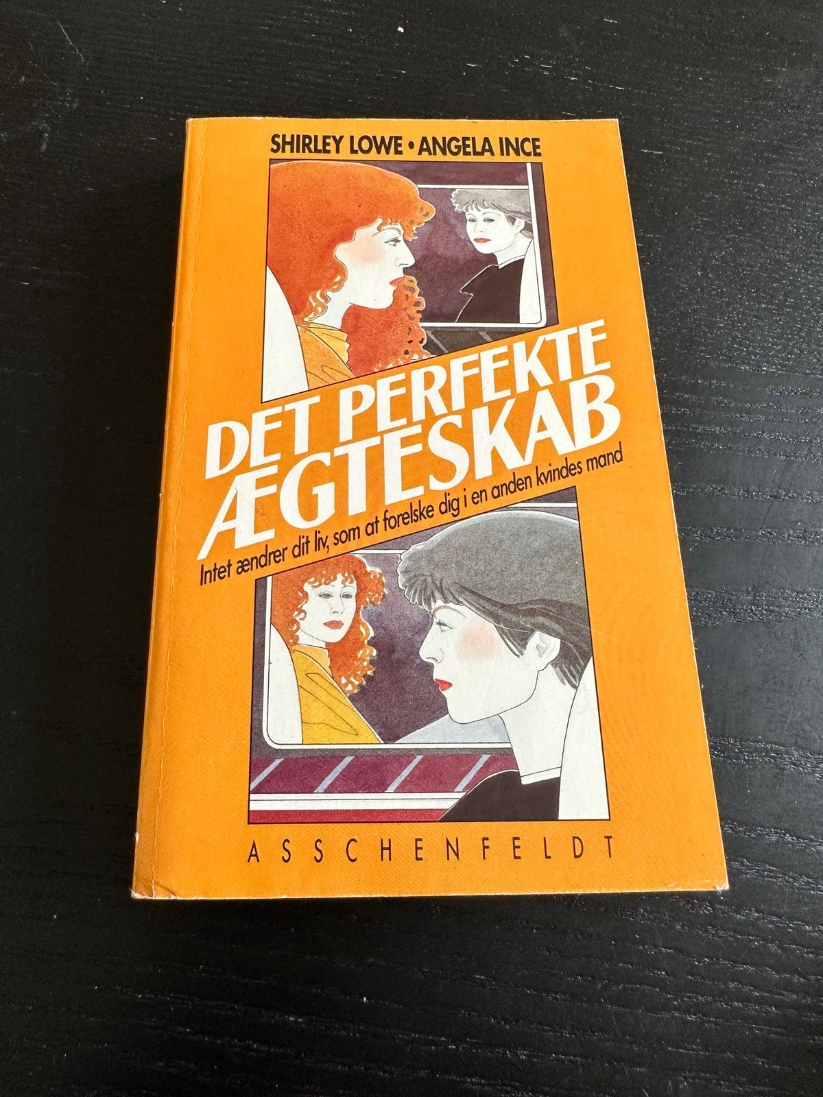 Det perfekte ægteskab , Shirley lowe. Angela Ince, genre: roman | DBA