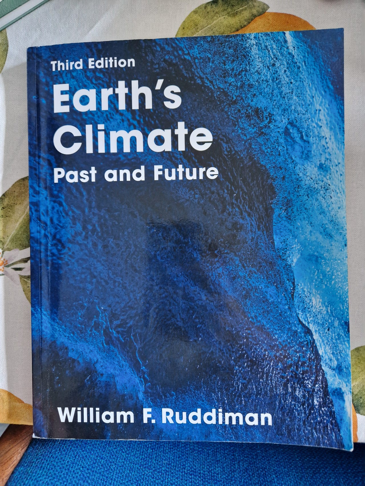 Earth's Climate - Past and Future Af William Ruddiman | DBA