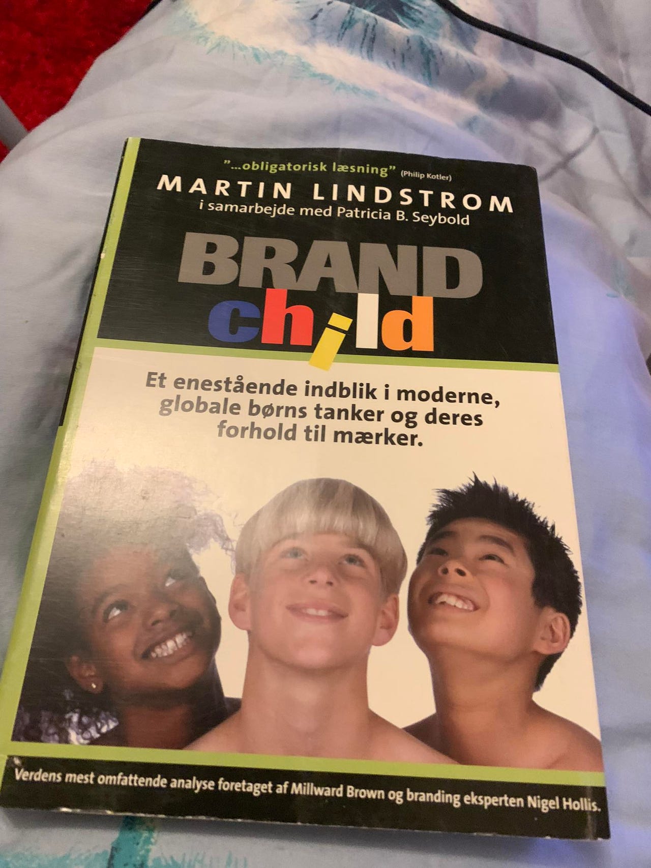 Brandchild - et enestående indblik i moderne, globale børns tanker og ...