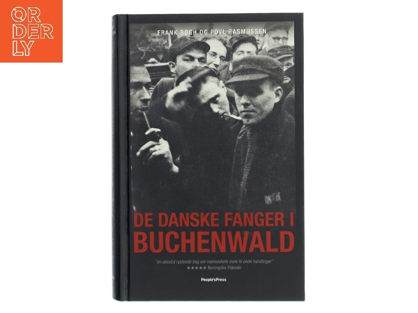 De danske fanger i Buchenwald af Povl Rasmussen (Bog) | DBA