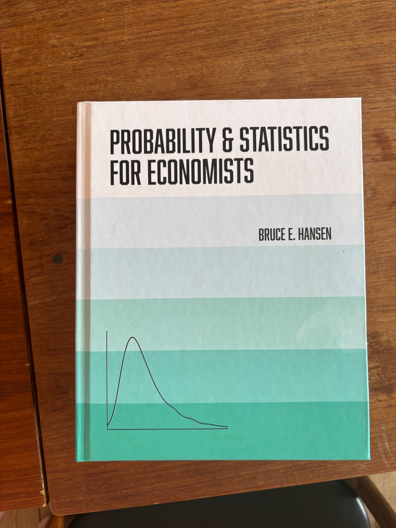 Bruce E. Hansen: Probability & Statistics for Economists og