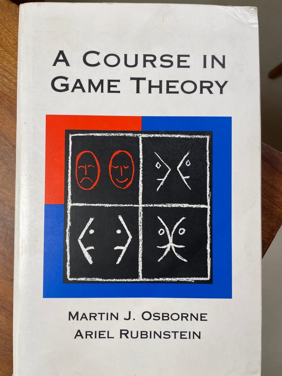 A course in game theory, Martin J Osborne & Ariel Rubinstein