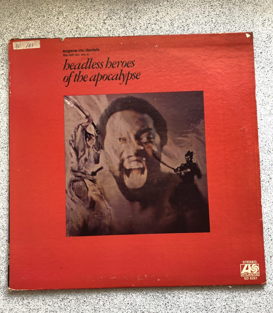 Eugene McDaniels, Headless Heroes of the Apocalypse, US original