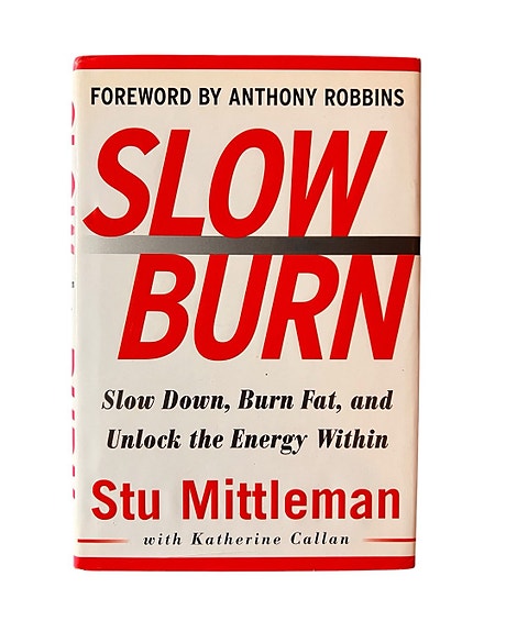 Slow Burn - Burn Fat - Unlock the Energy - bog af Stu Mittleman