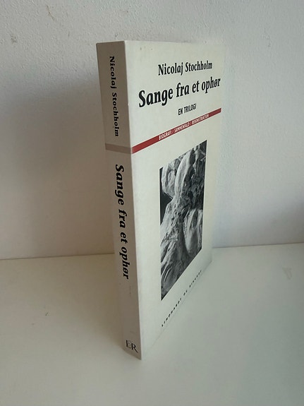 Nicolaj Stochholm: Sange fra et ophør. En trilogi. Digte