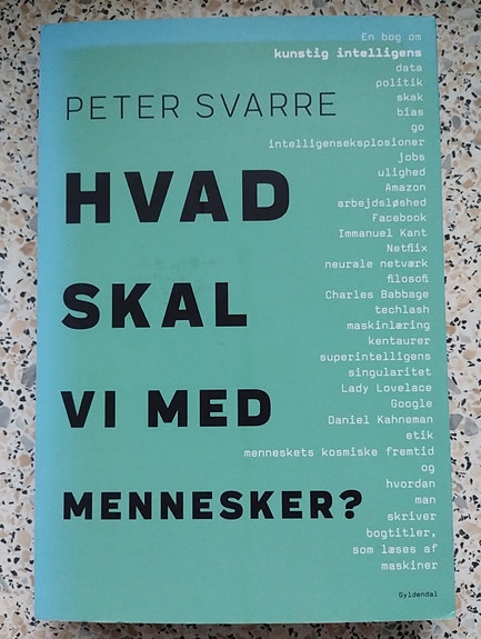 Peter Svarre, Hvad skal vi med mennesker?