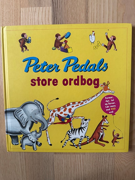 Peter Pedal – Peter Pedals store ordbog – børnebog