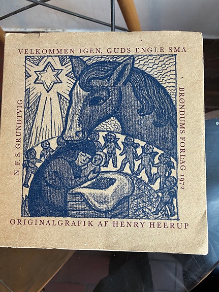 Henry Heerup / Grundtvig – Velkommen igen, Guds engle små, 1972