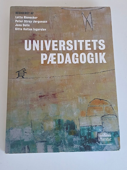 Universitetspædagogik – Lotte Rienecker m.fl. (Studiebog)