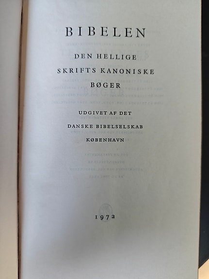 Bibelen Den Hellige Skrifts Kanoniske Bøger, 1973