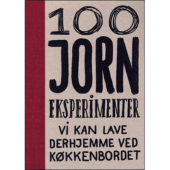 100 Jorn eksperimenter vi kan lave derhjemme ved køkkenbordet